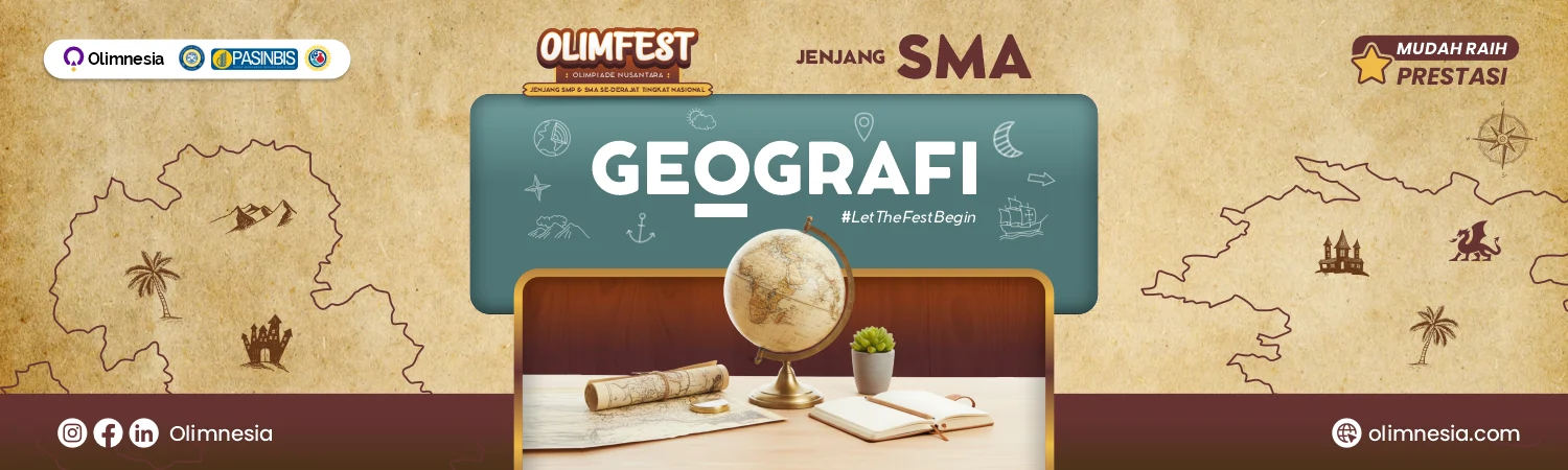 Latihan Soal & Pembahasan Geografi - Olimfest 2025 (Jenjang SMA)
