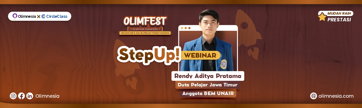 Step Up! Webinar Olimfest : Strategi Masuk PTN Favorit
