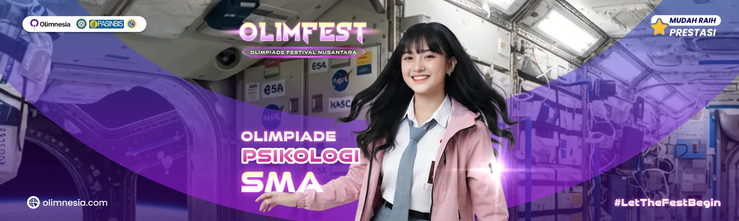 Olimpiade Psikologi Tingkat Nasional - OLIMFEST 2027 (Jenjang SMA)