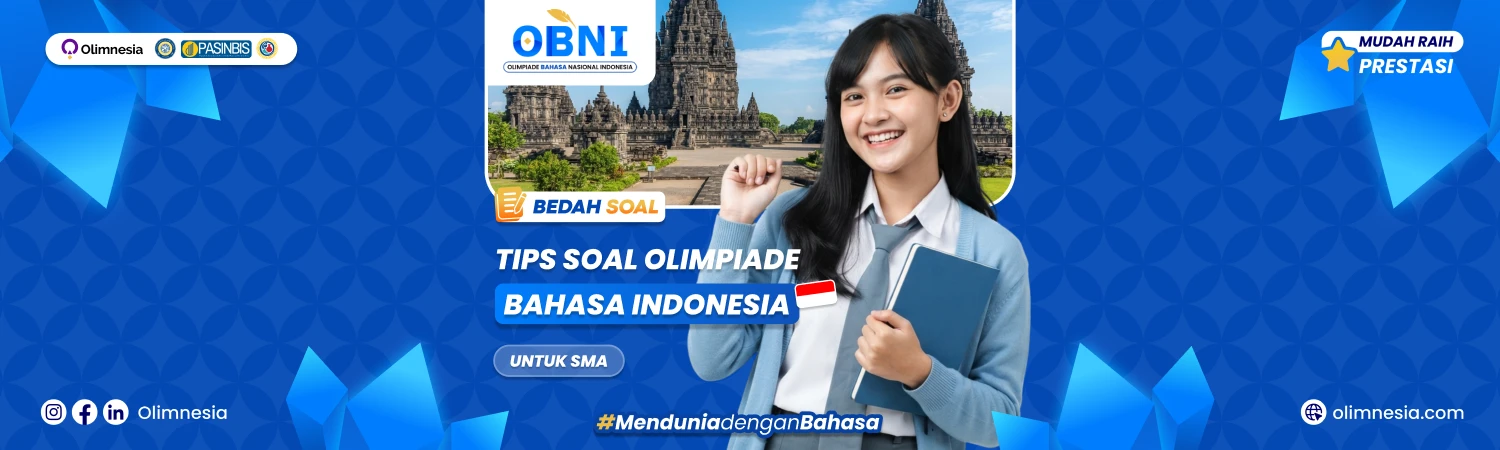 Bedah Soal Bahasa Indonesia Tingkat Nasional - OBNI 2026 (Jenjang SMA)