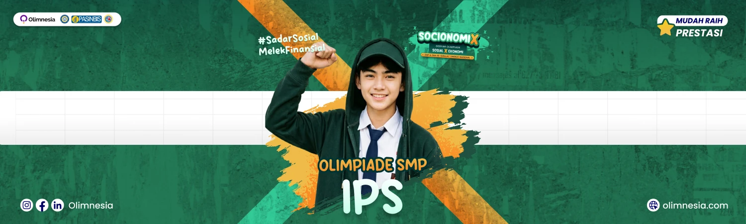 Latihan Soal dan Pembahasan Olimpiade IPS Tingkat Nasional - SOCIONOMIX 2026 (Jenjang SMP)