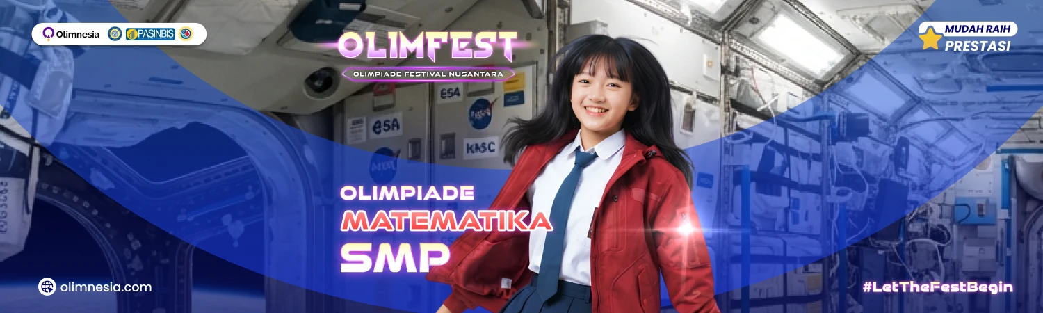 Olimpiade Matematika Tingkat Nasional - OLIMFEST 2027 (Jenjang SMP)