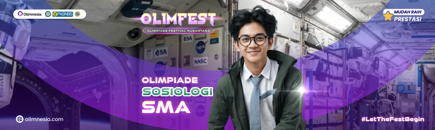 Olimpiade Sosiologi Tingkat Nasional - OLIMFEST 2027 (Jenjang SMA)