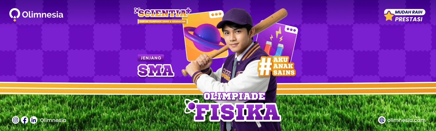 Latihan Soal dan Pembahasan Fisika Nasional - SCIENTIA 2026 (Jenjang SMA)