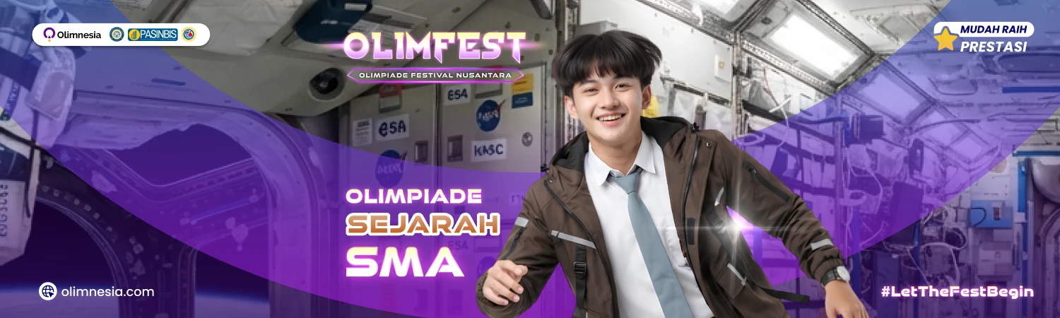 Olimpiade Sejarah Tingkat Nasional - OLIMFEST 2027 (Jenjang SMA)