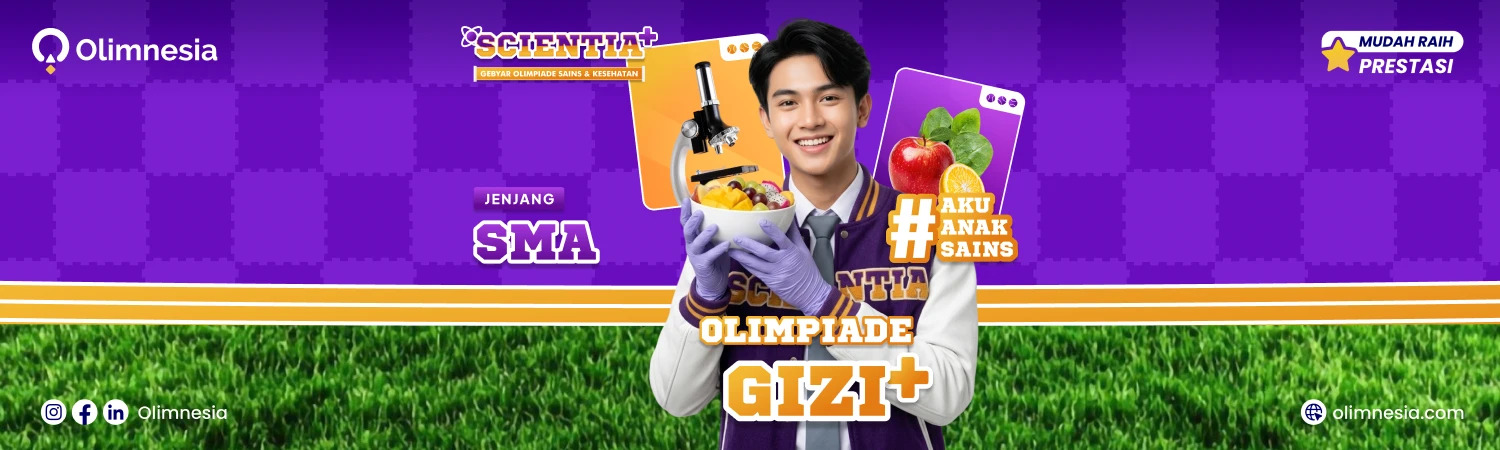 Latihan Soal dan Pembahasan Gizi Nasional - SCIENTIA 2026 (Jenjang SMA)