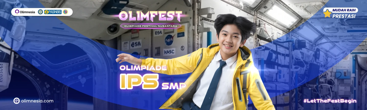 Kompetisi Olimpiade IPS Tingkat Nasional - OLIMFEST 2027 (Jenjang SMP)