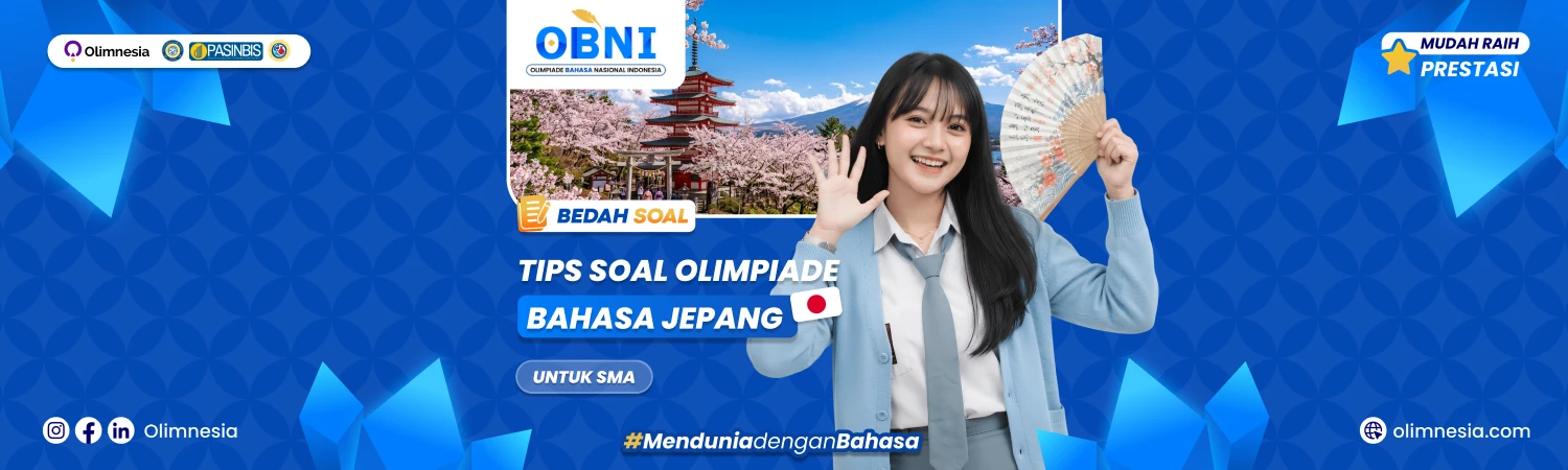 Bedah Soal Bahasa Jepang Tingkat Nasional - OBNI 2026 (Jenjang SMA)