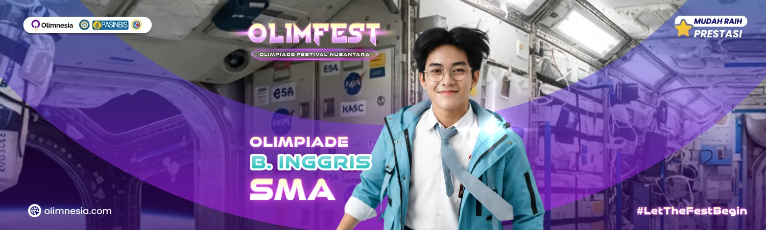 Olimpiade Bahasa Inggris Tingkat Nasional - OLIMFEST 2027 (Jenjang SMA)