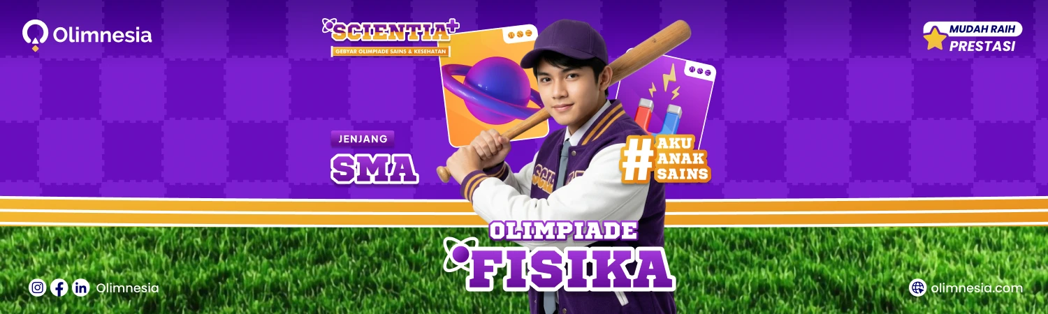 Kompetisi Fisika Nasional - SCIENTIA (Jenjang SMA)