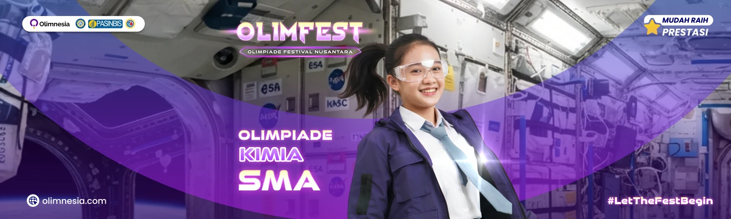 Olimpiade Kimia Tingkat Nasional - OLIMFEST 2027 (Jenjang SMA)
