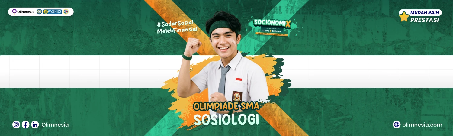 Latihan Soal dan Pembahasan Olimpiade Sosiologi Tingkat Nasional - SOCIONOMIX 2026 (Jenjang SMA)