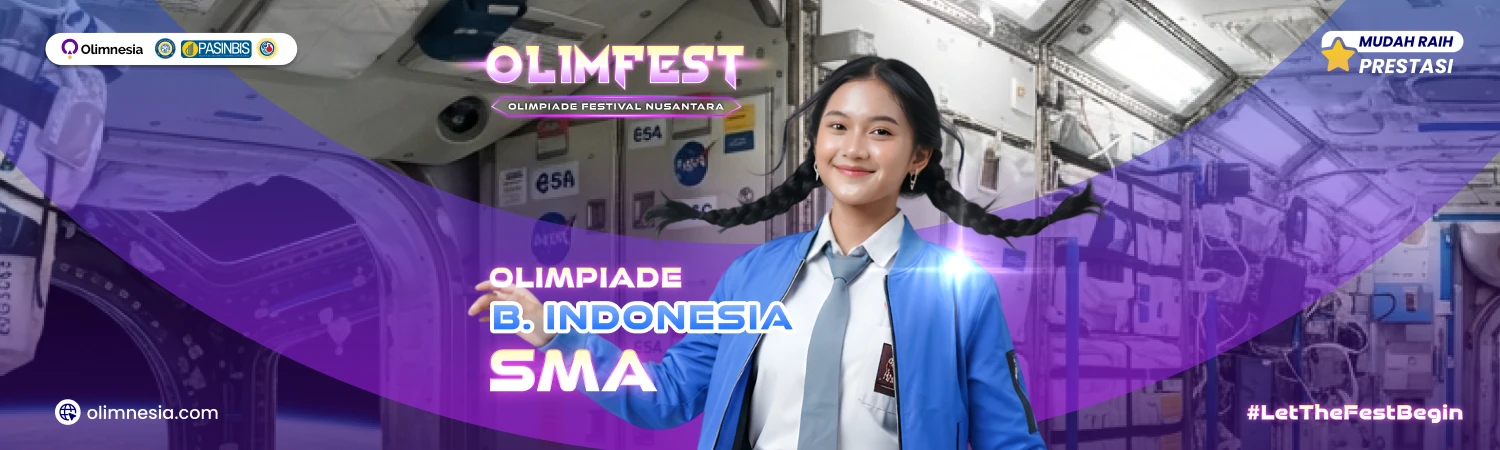 Olimpiade Bahasa Indonesia Tingkat Nasional - OLIMFEST 2027 (Jenjang SMA)