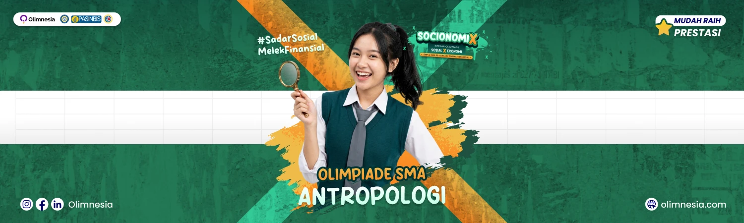 Olimpiade Antropologi Tingkat Nasional - SOCIONOMIX 2026 (Jenjang SMA)
